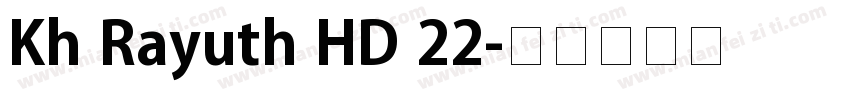 Kh Rayuth HD 22字体转换